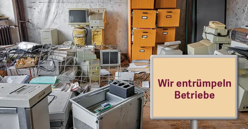 Betrriebe-entruempeln-AdobeStock_333369600-Kopie Betrriebe-entruempeln-AdobeStock_333369600-Kopie